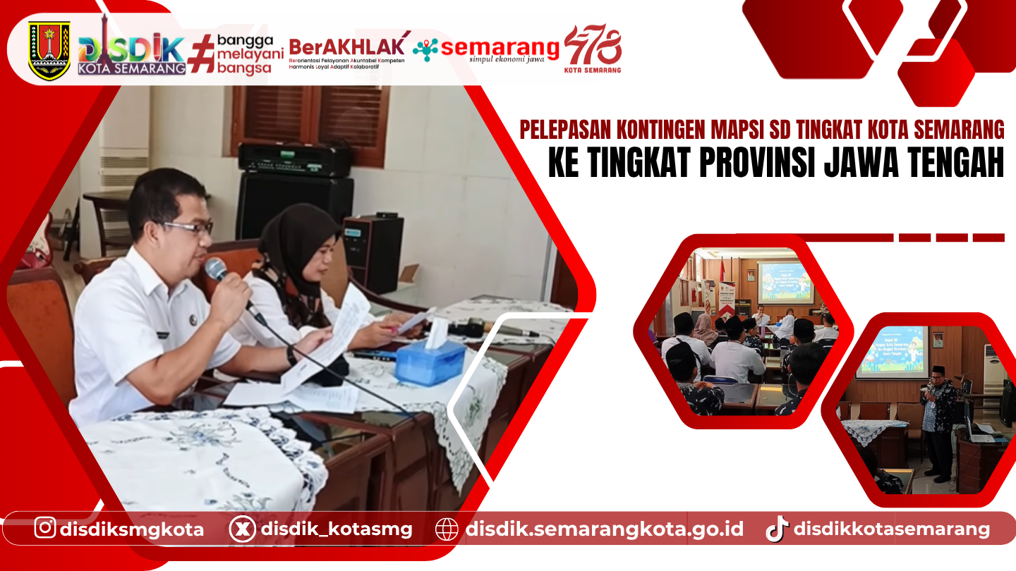 Pelepasan Kontingen MAPSI SD Kota Semarang Menuju Tingkat Provinsi Jawa Tengah 2025
